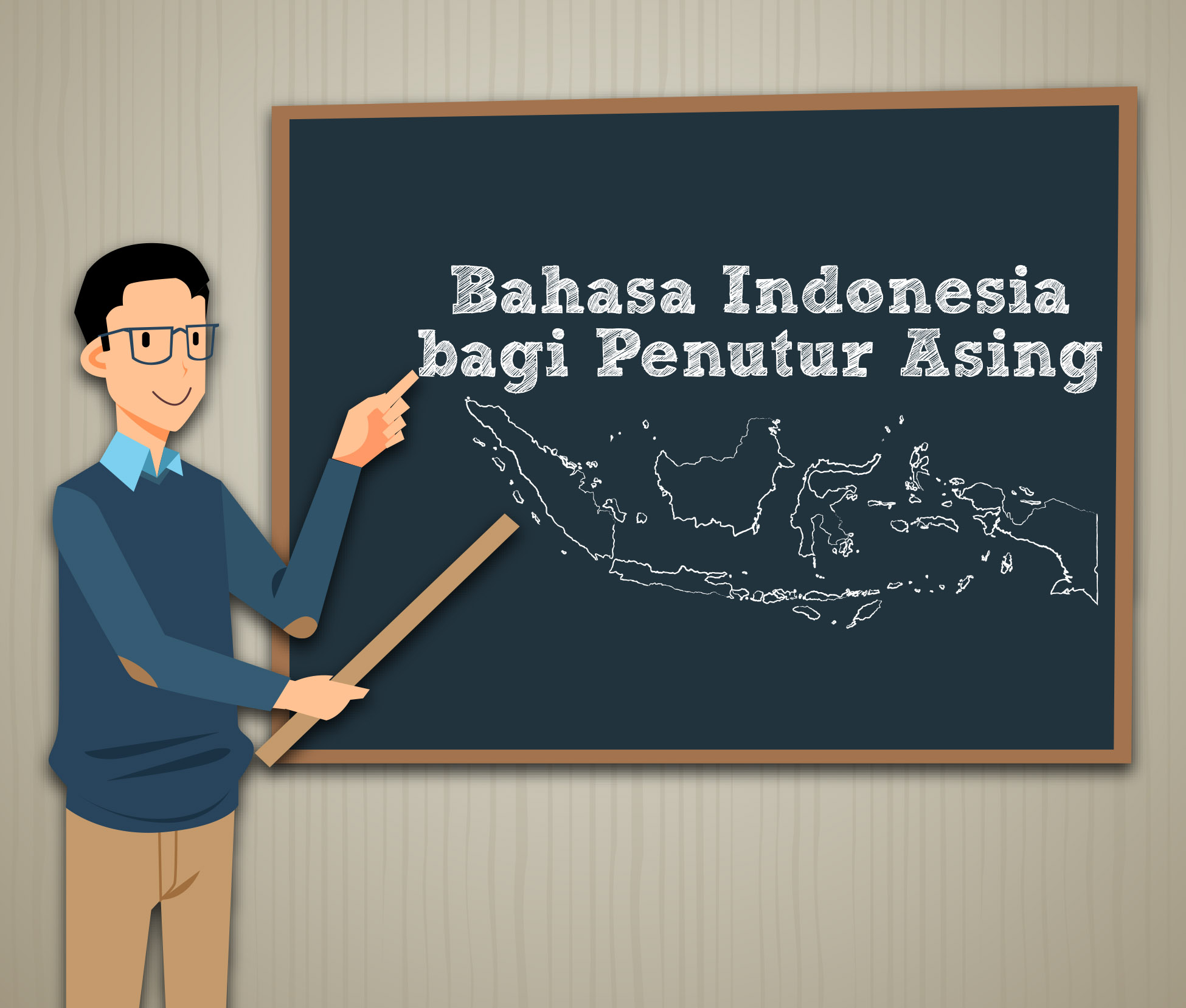 Seleksi Calon Tenaga Pengajar Bahasa Indonesia bagi Penutur Asing (BIPA) untuk Luar Negeri Masa Penugasan 2019